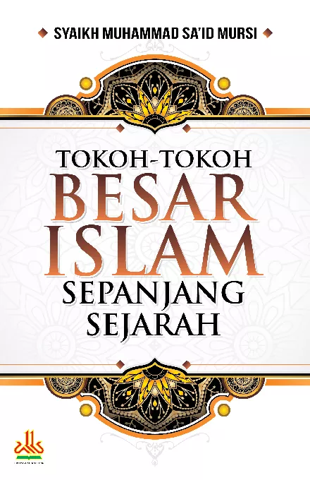 Tokoh-Tokoh Besar Islam Sepanjang Sejarah