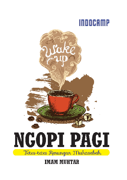 Ngopi pagi tetes-tetes renungan muhasabah