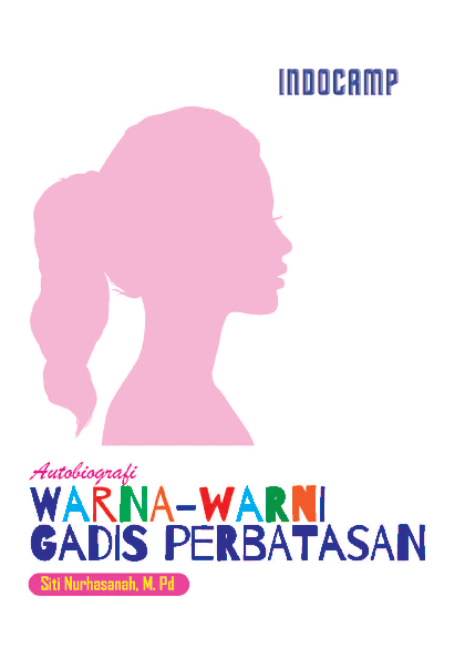 Autobiografi: warna-warni gadis perbatasan