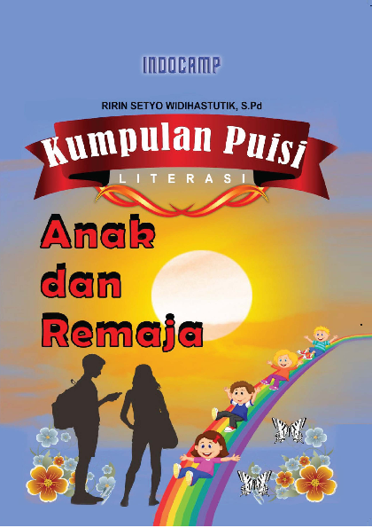 Kumpulan Puisi Literasi Anak dan Remaja