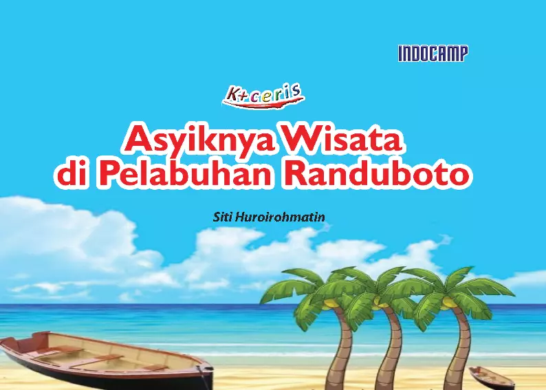 Asyiknya Wisata di Pelabuhan Randuboto