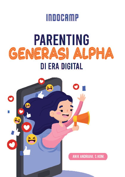 Parenting generasi alpha di era digital