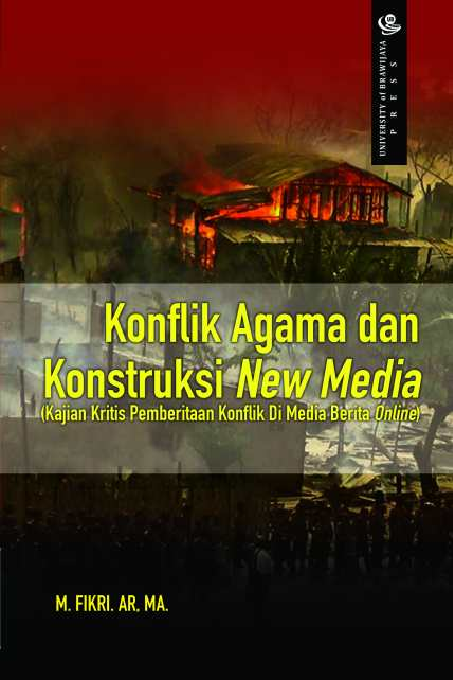 Konflik Agama dan Konstruksi New Media