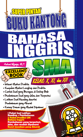 Super Pintar Buku Kantong Bahasa Inggris SMA Kelas X, XI, XII