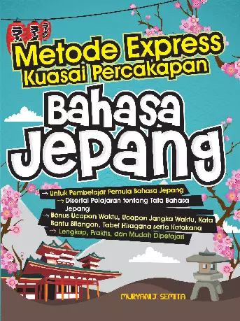 Metode Express Kuasai Percakapan Bahasa Jepang