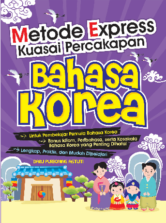 Metode Express Kuasai Percakapan Bahasa Korea