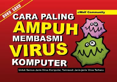 Cara Paling Ampuh Membasmi Virus