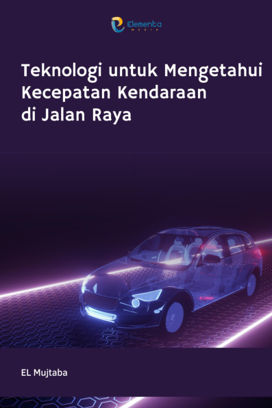 Teknologi untuk Mengetahui Kecepatan Kendaraan di Jalan Raya