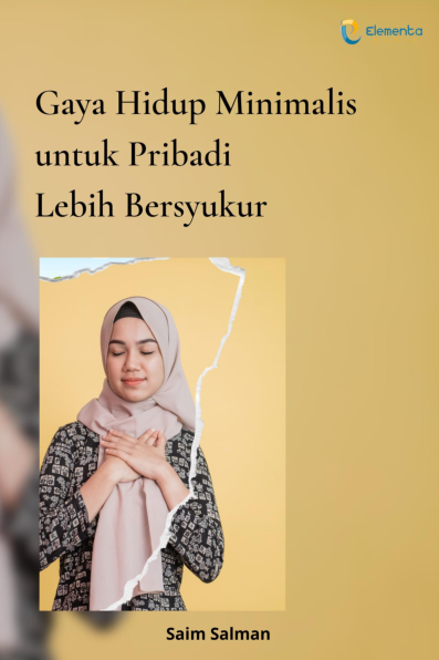 Gaya Hidup Minimalis untuk Pribadi Lebih Bersyukur