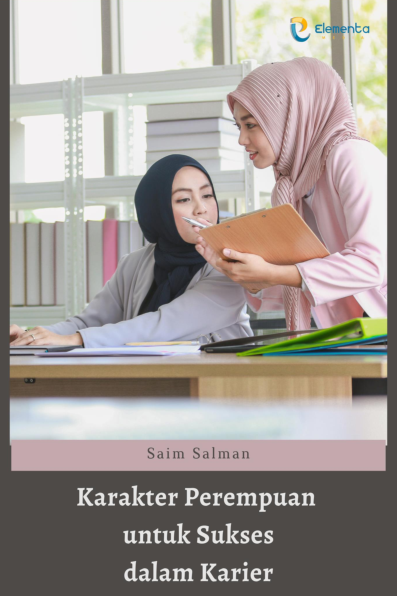 Karakter Perempuan untuk Sukses dalam Karier