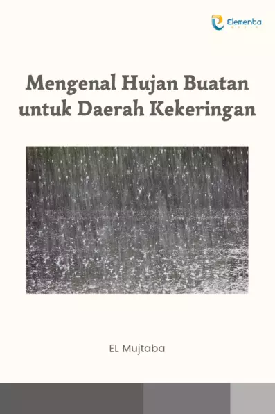 Mengenal Hujan Buatan untuk Daerah Kekeringan