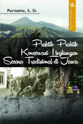 Praktik-praktik Konservasi Lingkungan Secara Tradisional di Jawa