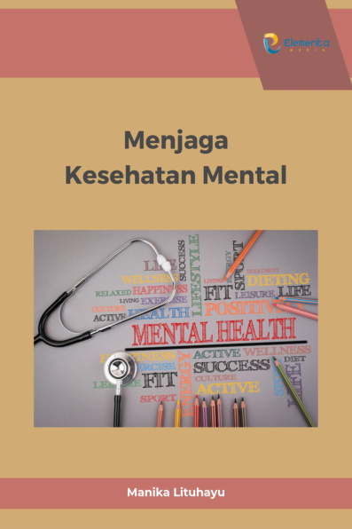 Menjaga Kesehatan Mental