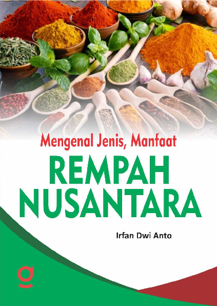 Mengenal Jenis, Manfaat Rempah Nusantara