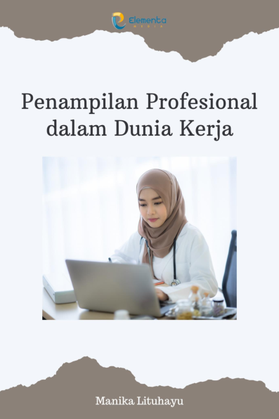 Penampilan Profesional dalam Dunia Kerja