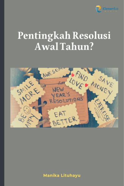 Pentingkah Resolusi Awal Tahun?