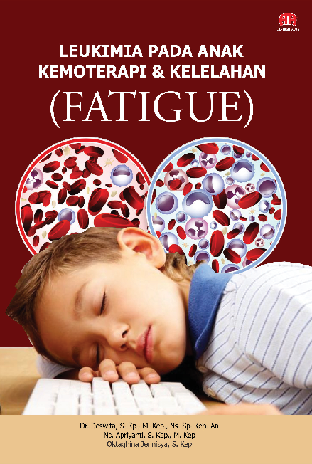 LEUKIMIA PADA ANAK KEMOTERAPI & KELELAHAN (FATIGUE)