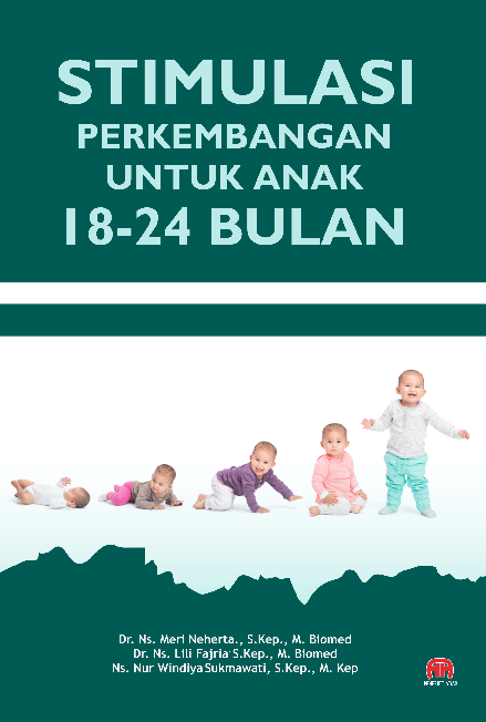 STIMULASI PERKEMBANGAN UNTUK ANAK USIA 18-24 BULAN