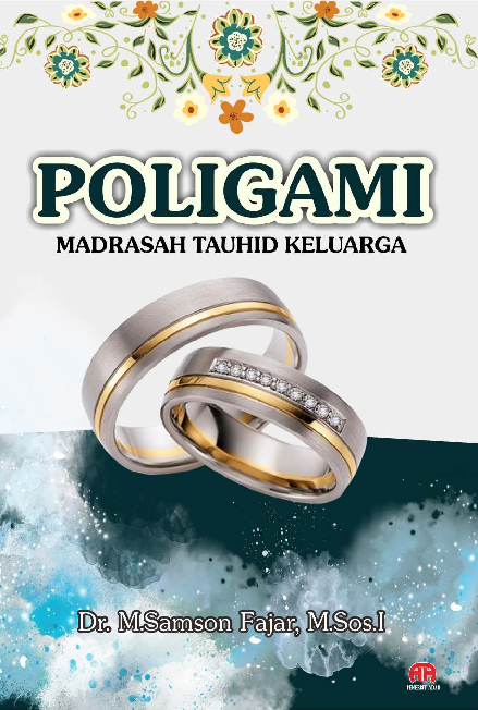 POLIGAMI MADRASAH TAUHID KELUARGA