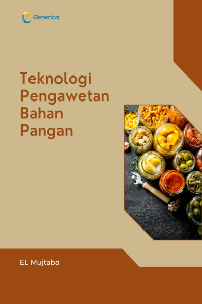 Teknologi Pengawetan Bahan Pangan