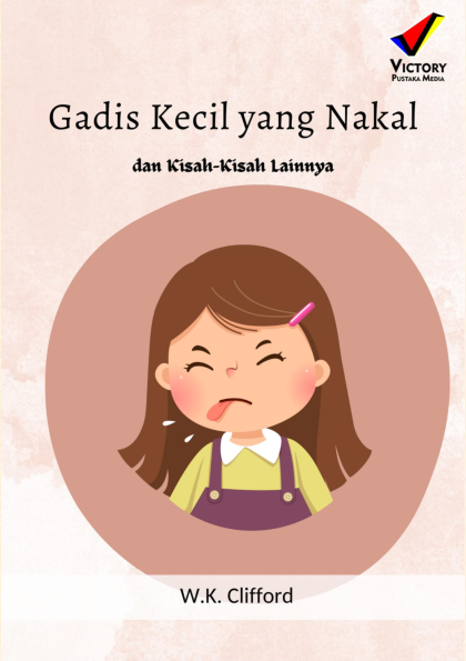 Gadis Kecil yang Nakal dan Kisah-Kisah Lainnya