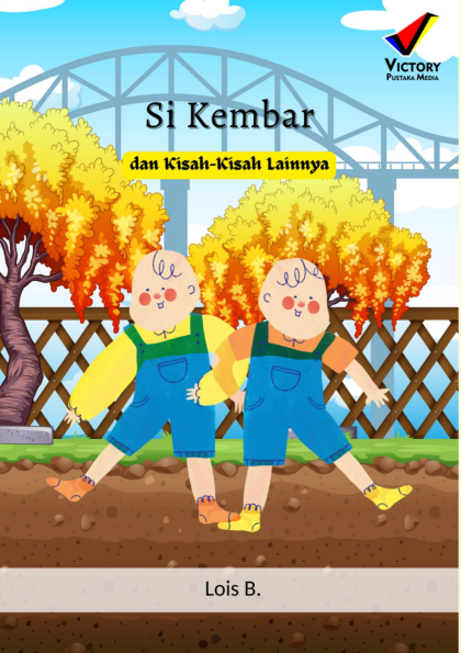 Si Kembar dan Kisah-Kisah Lainnya