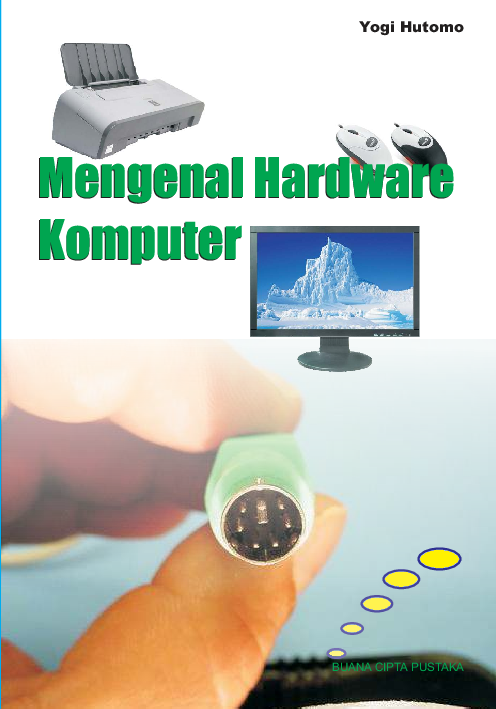 Mengenal hardware komputer