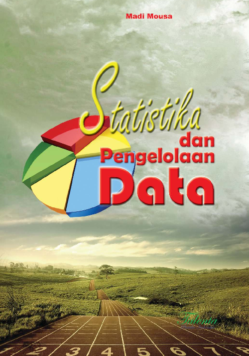 Statistika dan Pengolahan Data