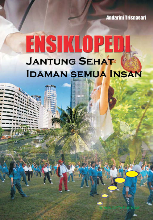 Ensiklopedi Jantung Sehat Idaman Semua Insan