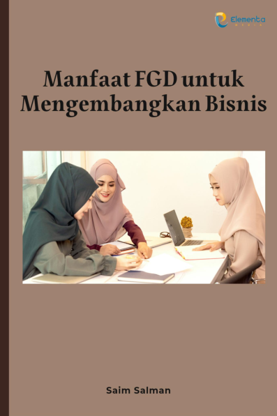 Manfaat FGD untuk Mengembangkan Bisnis