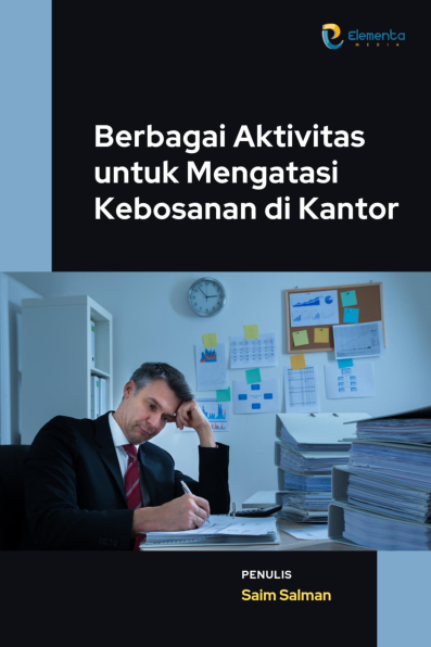 Berbagai Aktivitas untuk Mengatasi Kebosanan di Kantor