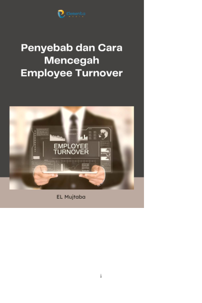 Penyebab dan Cara Mencegah Employee Turnover