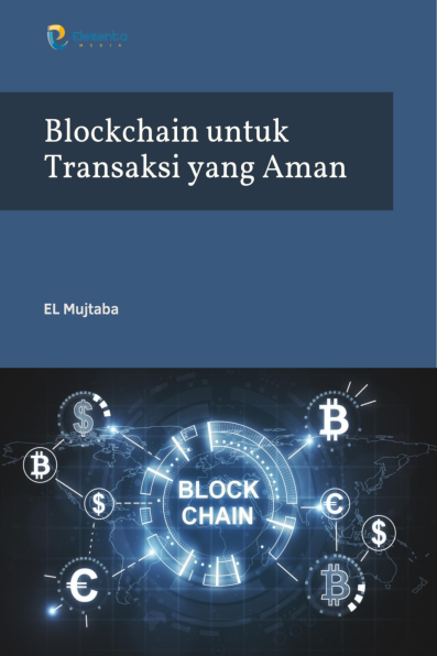 Blockchain untuk Transaksi yang Aman