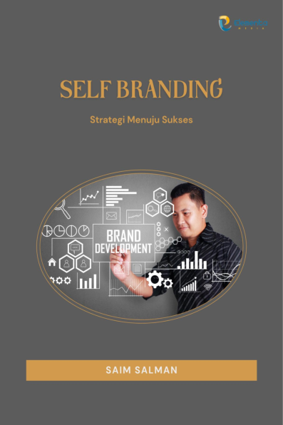 Self Branding: Strategi Menuju Sukses