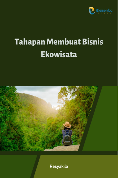 Tahapan Membuat Bisnis Ekowisata