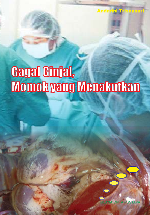 Gagal Ginjal,Momok yang Menakutkan