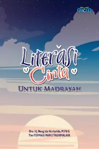 Literasi Cinta Untuk Madrasah