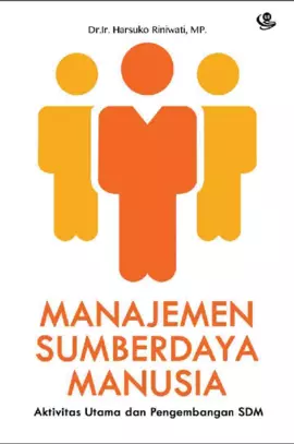 Manajemen Sumberdaya Manusia (Aktivitas Utama dan Pengembangan SDM)