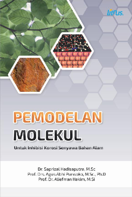 PEMODELAN MOLEKUL Untuk Inhibisi Korosi Senyawa Bahan Alam