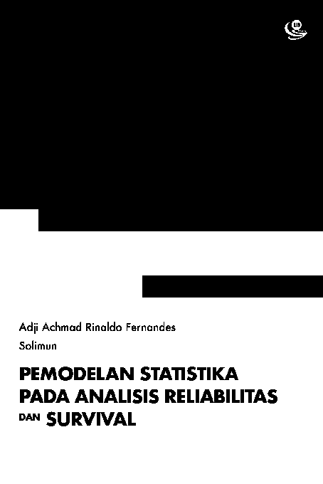 Pemodelan Statistika pada Analisis Reliabilitas dan Survival