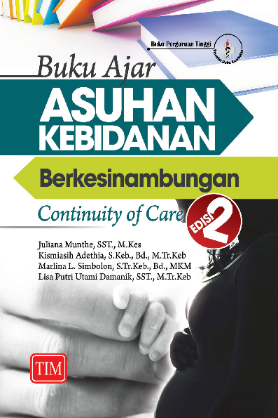 Buku Ajar Asuhan Kebidanan Berkesinambungan (Continuity of Care) - EDISI 2