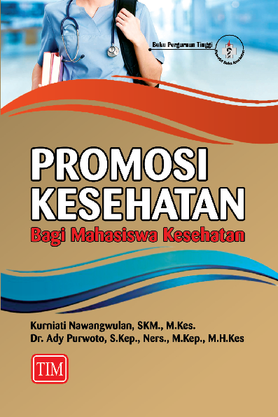 Promosi Kesehatan bagi Mahasiswa Kesehatan