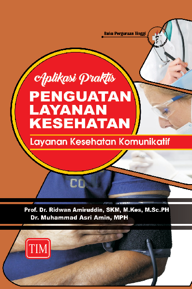 Aplikasi Praktis Penguatan Layanan Kesehatan - Layanan Kesehatan Komunikatif