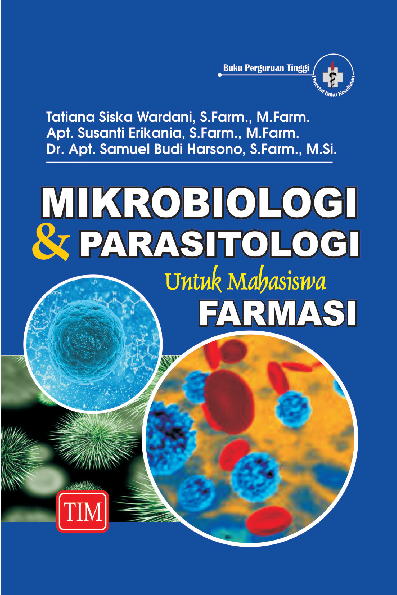 Mikrobiologi dan Parasitologi untuk Mahasiswa Farmasi