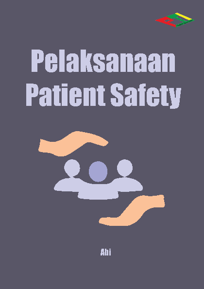 Pelaksanaan Patient Safety