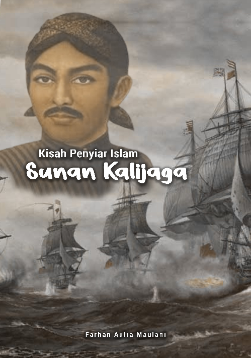 Kisah penyiar islam sunan kalijaga