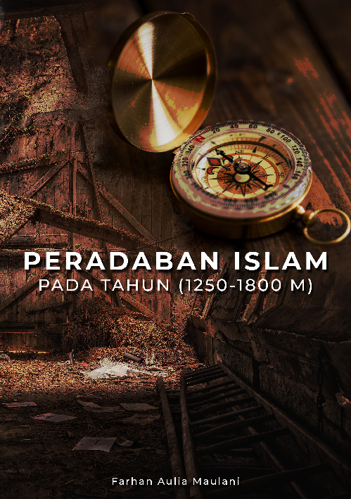 Peradaban islam pada tahun (1250-1800 m)