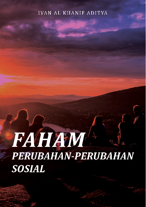 Faham perubahan-perubahan sosial