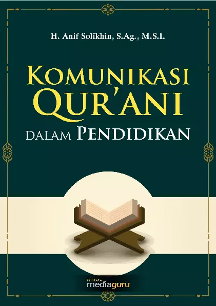 Komunikasi qur’ani dalam pendidikan