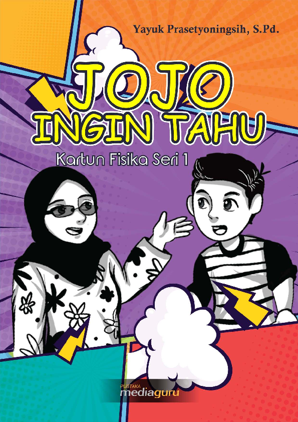 Jojo ingin tahu : kartun fisika